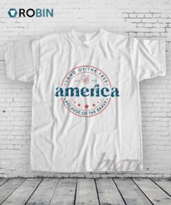 4th Of July Land Of The Free Shirt 4th Of July Land Of The Free Shirt