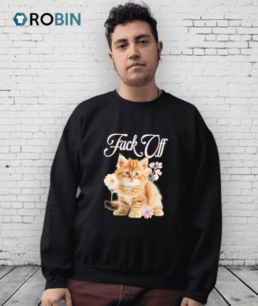 Cat Flower Fuck Off Shirt