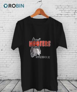 Cool Look Vintage Hooters Myrtle Beach SC Shirt Cool Look Vintage Hooters Myrtle Beach SC Shirt