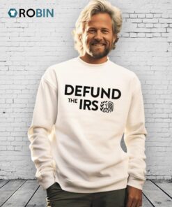 Defund The Irs Shirt