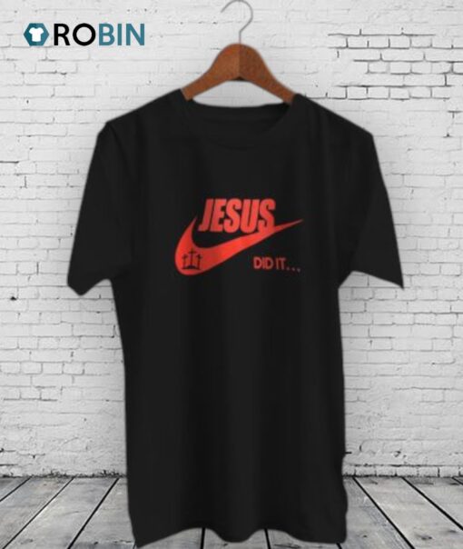 Faith Inspired Jesus Nike Just Do It Swoosh Shirt