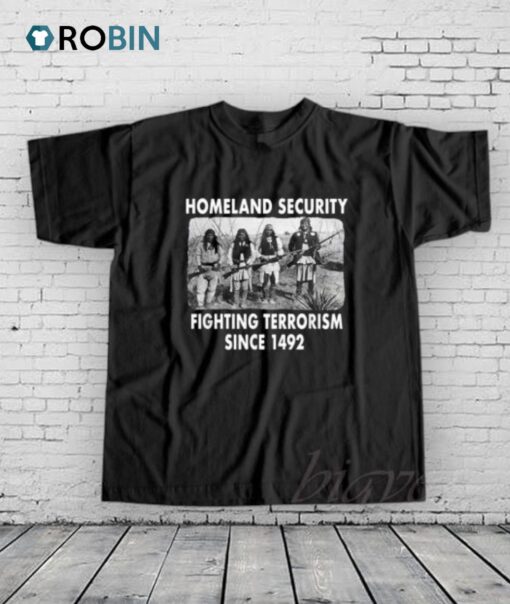 Fighting Terrorism Since 1492 Shirt