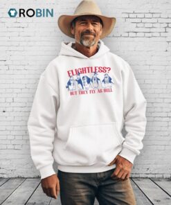 Flightless Fly As Hell Shirt