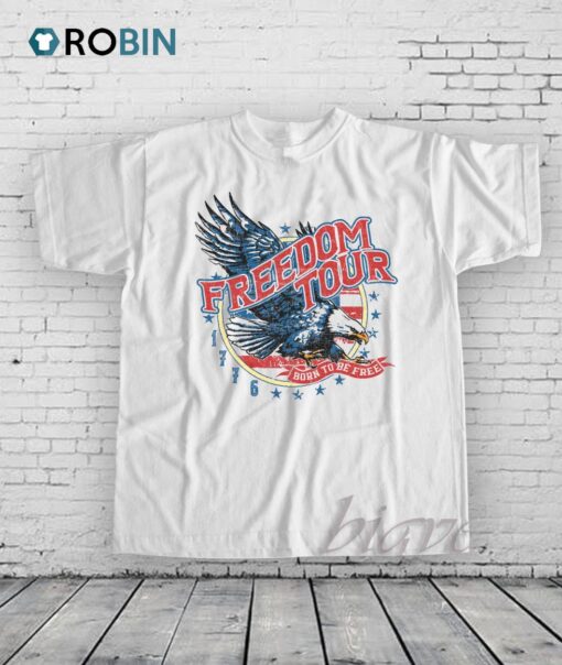 Freedom Tour Since 1776 Shirt