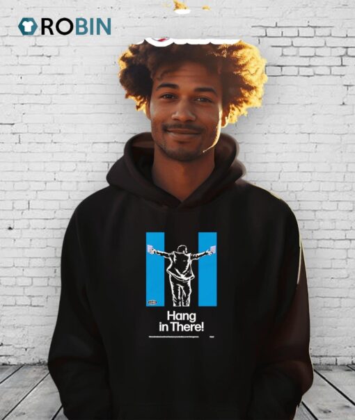 Hang In There Severance Shirt