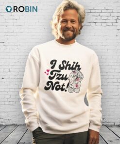 I Shih Tzu Not Shirt