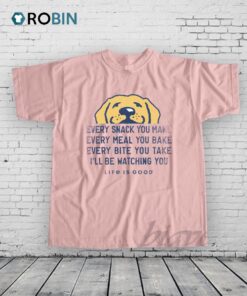 I’ll Be Watching You Golden Retriever Shirt