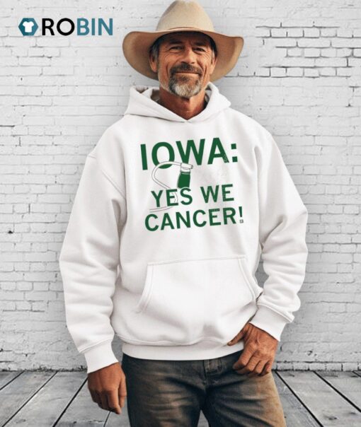 Iowa Yes We Cancer Shirt