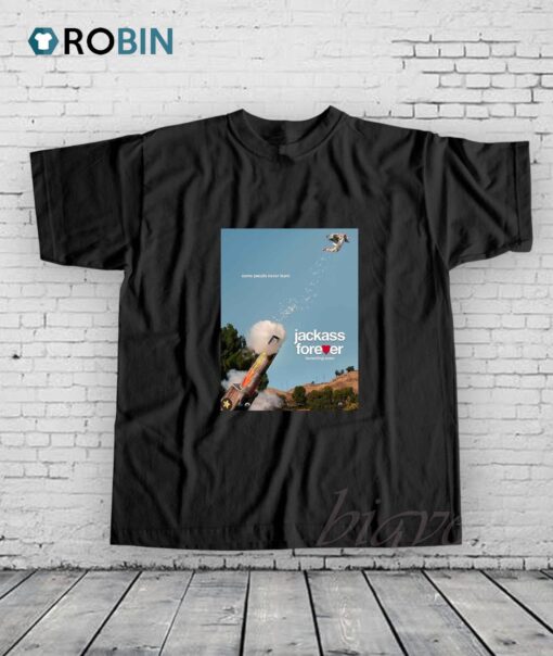 Jackass Forever Shirt