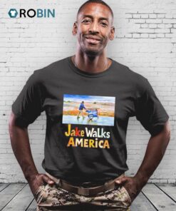 Jake Walks America Shirt