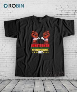 Juneteenth My Independence Day Shirt