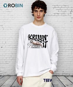 Krillin’ It Shrimp Shirt