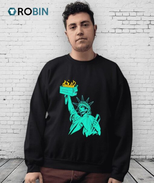 Lady Liberty Dumpster Fire Shirt