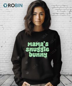 Mama’s Snuggle Bunny Shirt