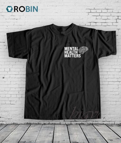 Mental Health Matters Shirt
