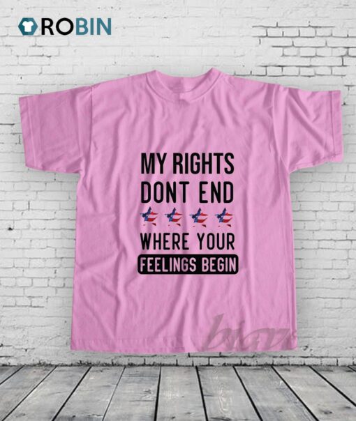 My Rights Dont End Shirt