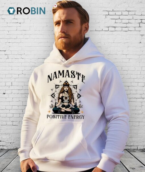 Namaste Positive Energy Shirt