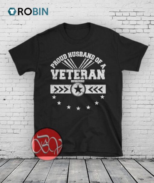 Proud Husband of a Veteran Shirt