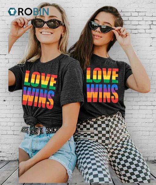 Rainbow Pride Love Wins Shirt