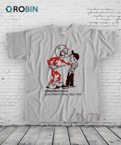 Reddy Kilowatt Remember Kids Electricity Will Kill You Shirt