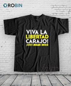 Roger Stone Viva La Libertad Carajo Javier Milei Shirt