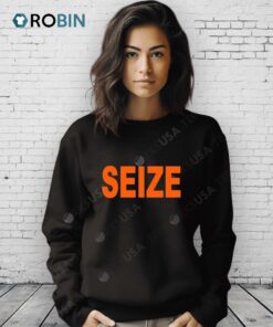 Seize Shirt