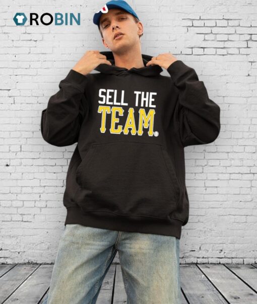 Sell The Team Shirt