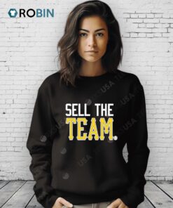 Sell The Team Shirt