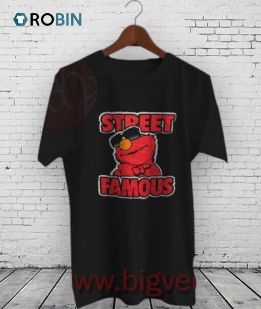 Sesame Street Elmo Street Famous Shirt