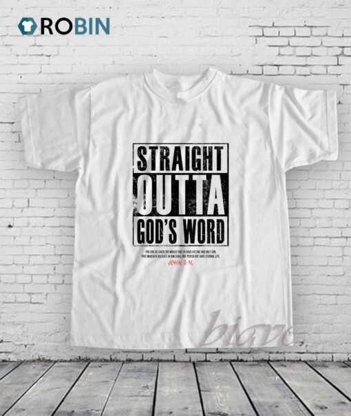 Straight Outta God’s Word Shirt