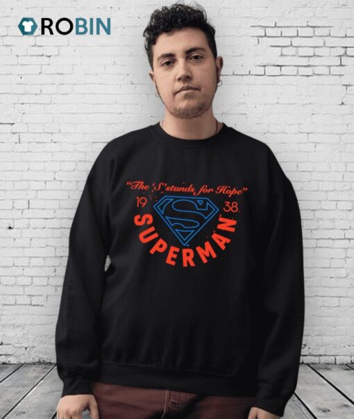 Superman The S Stands For Hope Shirt