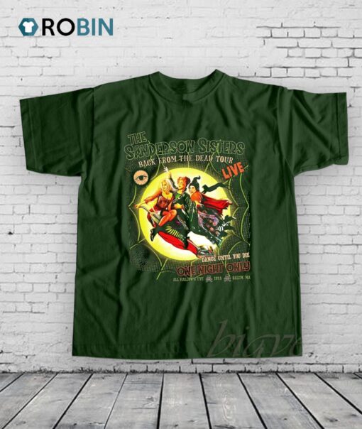 The Sanderson Sister Back From The Dead Tour Shirt