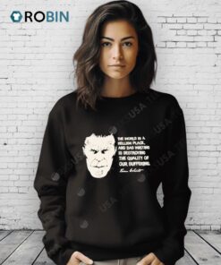 The World Is A Hellish Place And Bad Writing Is Destroying The Quality Of Our Suffering Eoen Waits Shirt The World Is A Hellish Place And Bad Writing Is Destroying The Quality Of Our Suffering Eoen Waits Shirt