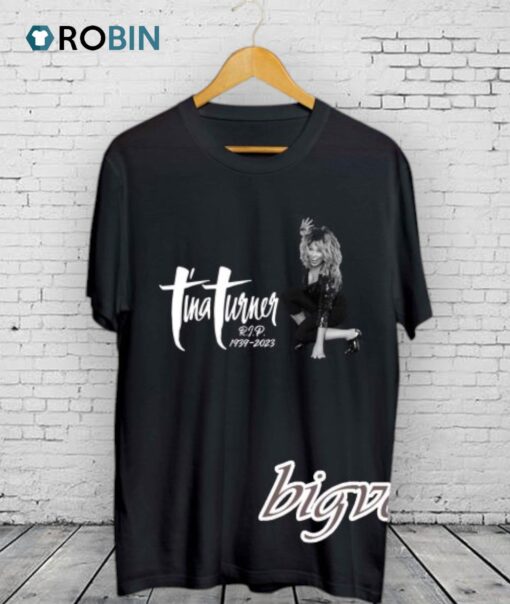Tina Turner R.I.P 1939 2023 Shirt