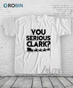 You Serious Clark Shirt