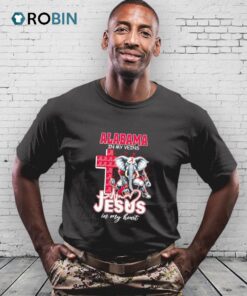 Alabama In My Veins Jesus In My Heart Mascot Shirt