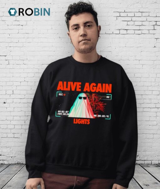 Alive Again Lights Shirt