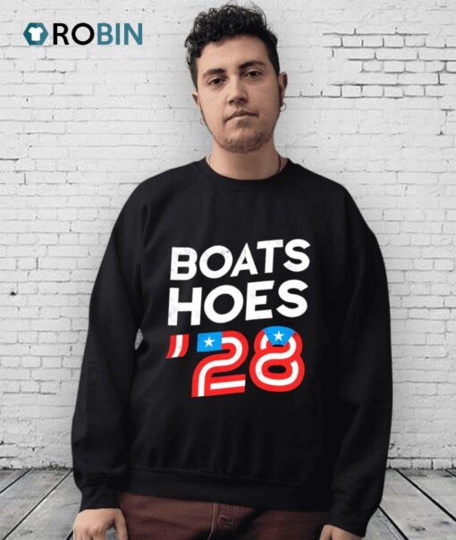 Boats Hoes ’28 Shirt