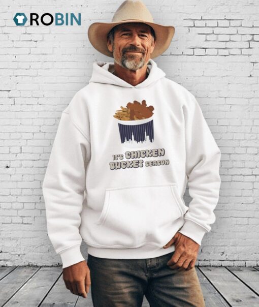 Chicken Bucket Season Shirt
