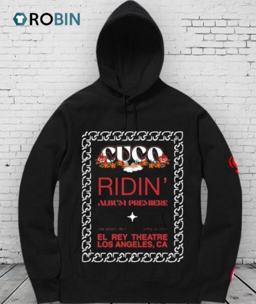 Cuco Ridin’ Premiere El Rey Theatre Los Angeles Ca Shirt
