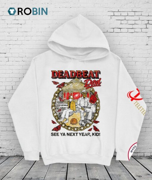 Deadbeat Dad See Ya Next Year, Kid Shirt