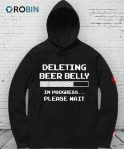 Deleting Beer Belly Please Wait Loading Bar Shirt