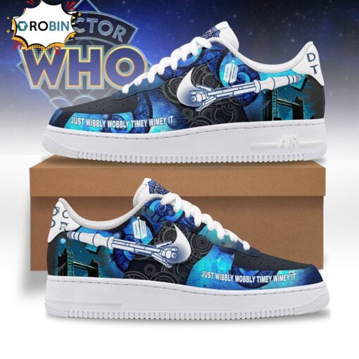 Doctor Who Just Wibbly Wobbly Timey Wimey It Air Force 1 Sneaker