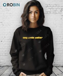 Dog Lives Matter Shirt
