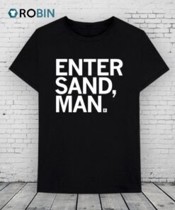 Enter Sand Man Shirt