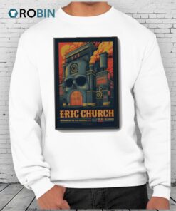 Eric Church May 23 2025 The Pinnacle Nashville Tn Poster Shirt