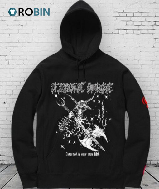 Final Dose Interged In Your Own Fifth Goat Shirt