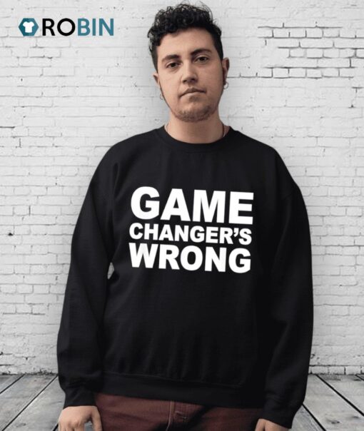 Game Changer’s Wrong Shirt