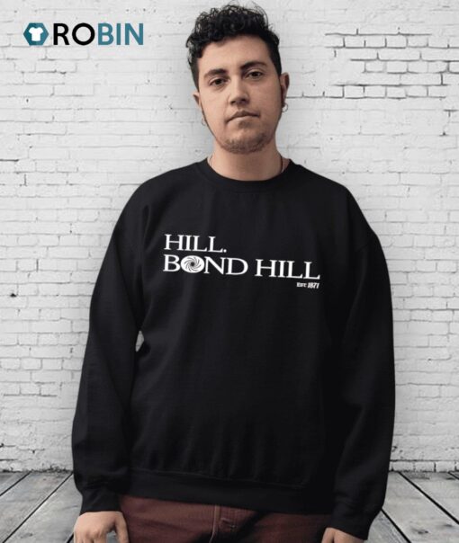 Hill Bond Hill Shirt