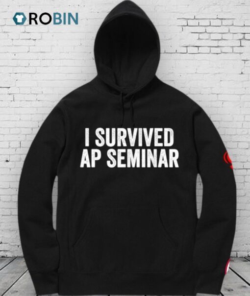 I Survived Ap Seminar Shirt